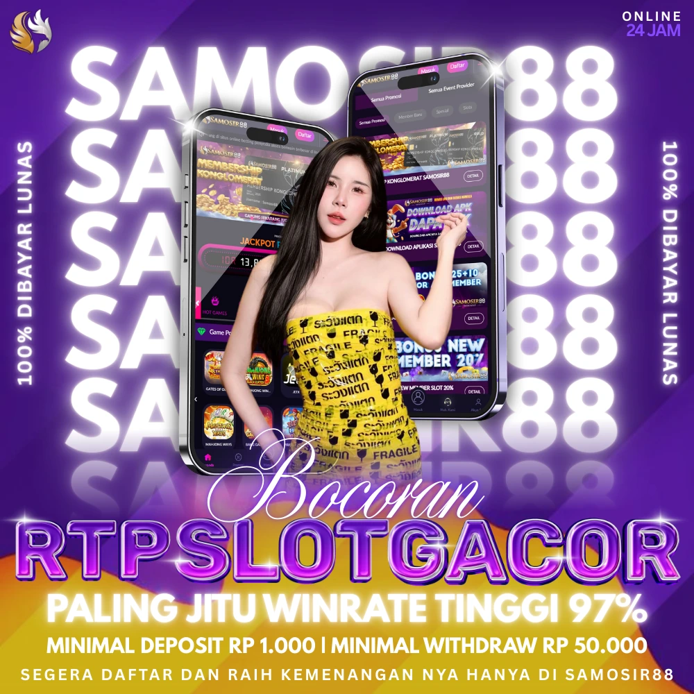 SAMOSIR88: Bocoran RTP Slot Gacor Hari Ini Paling Jitu Winrate 97% 